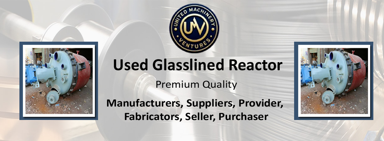 Used Glasslined Reactor Suppliers